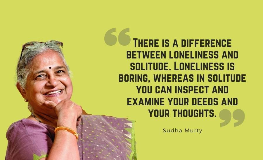 25 Uplifting Sudha Murthy Quotes that Will Change Your Mindset