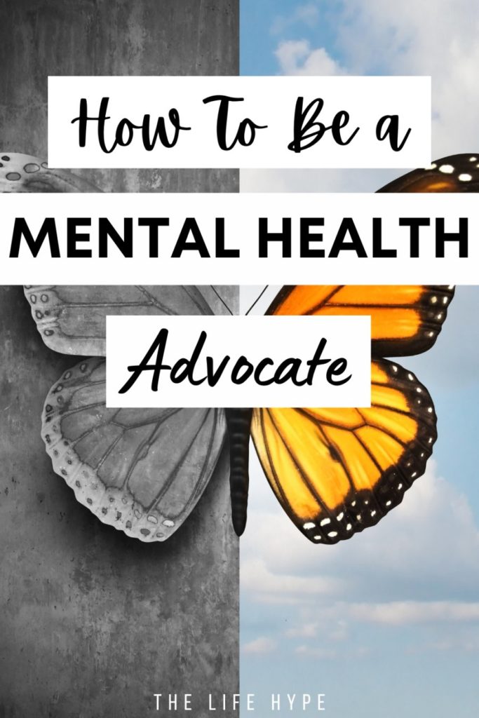 how-to-be-a-mental-health-advocate-make-a-change